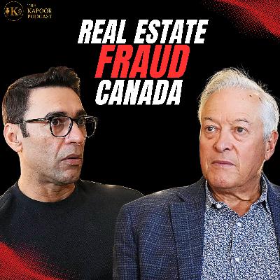EP 10: Real Estate Scams in Canada 🇨🇦 | Scary facts revealed by Private Investigator Brian King