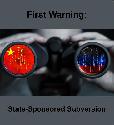 First Warning: State-Sponsored Subversion - 104