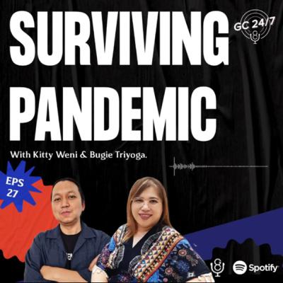 Eps #27 - Surviving Pandemic