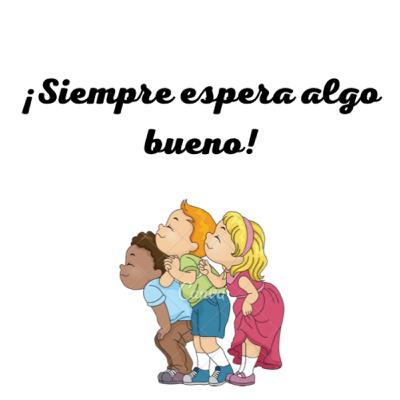 ¡Espera algo bueno!