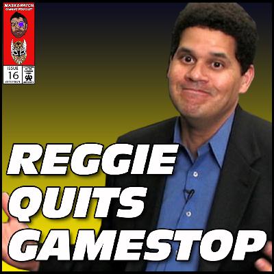 Reggie Quits Gamestop