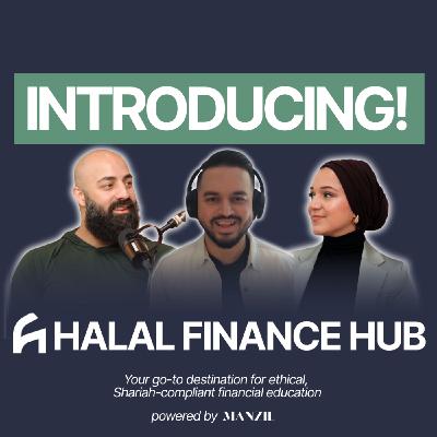 Introducing Halal Finance Hub: Building Wealth with Faith