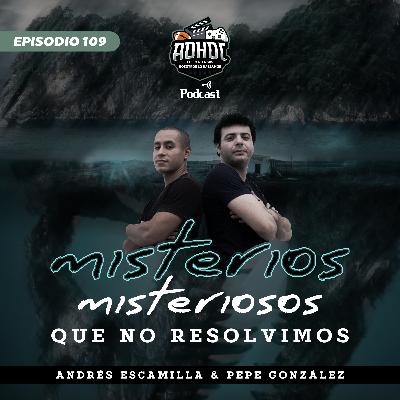 Misterios que no resolvimos