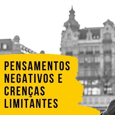 Controlando os Pensamentos Negativos na Hora de Abordar: Conquiste Ela Com Essas 2 Técnicas