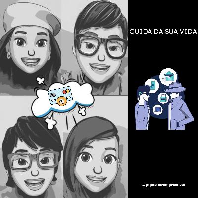 #EP37 - Cuida da sua Vida