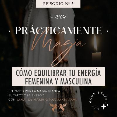 Cómo Equilibrar tu Energía Femenina y Masculina ✨⚖️