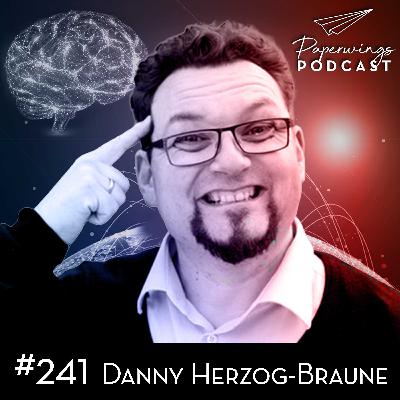 #241 "Was verbindet New Work und Resilienz?" Danny Herzog-Braune über das neue Buch "New Work und Resilienz"
