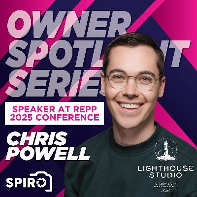 Owner Spotlight Series: Chris Powell - Lighthouse Studios - REPP 2025 Speaker