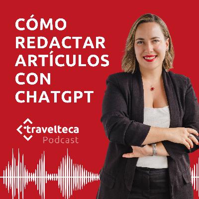 261: Cómo usar ChatGPT para redactar artículos SEO para tu blog