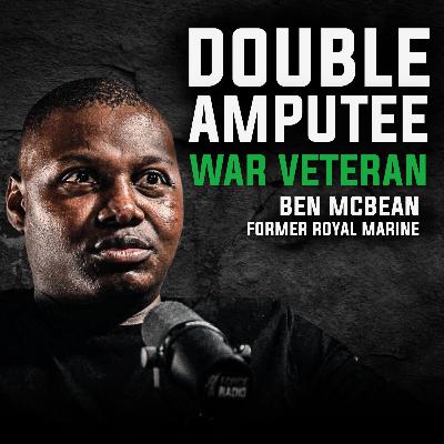 SAS Veteran & The Explosion That Almost Killed Ben McBean