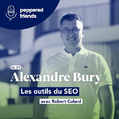 Peppered Friends - SEO (2/5) - Les meilleurs outils