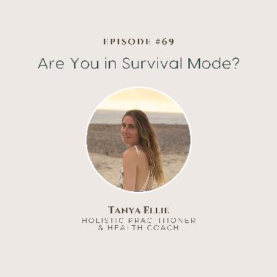 Are You in Survival Mode? Simple Steps to Reset Your Nervous System and Restore Energy
