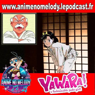 Anime No Melody  #75 - YAWARA! -