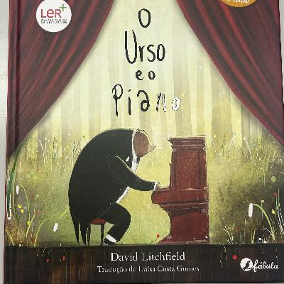 O URSO E O PIANO O URSO E O PIANO
