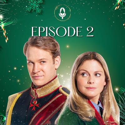 Season 4 Episode 2: A Christmas Prince Season 4 Episode 2: A Christmas Prince