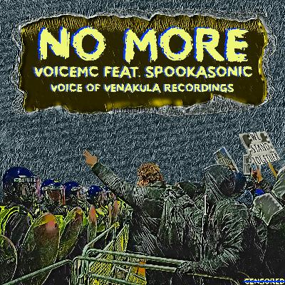 OUT NOW  - No More - VoicemC feat. Spookasonic - clip