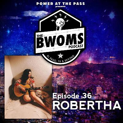 Ep. 36: Robertha