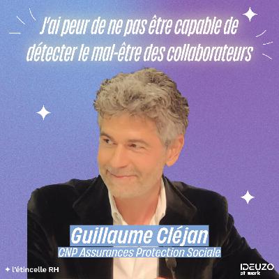 Guillaume - J’ai peur de ne pas être capable de détecter le mal-être des collaborateurs Guillaume - J’ai peur de ne pas être capable de détecter le mal-être des collaborateurs