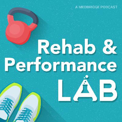 Rehab and Performance Lab Episode 19: Creatine Myths, Protein Lies, and Stimulant Dangers: Fact or Fiction?