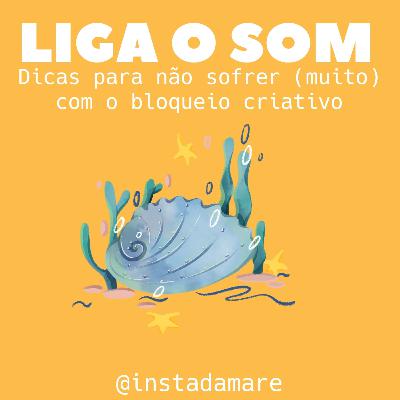 Dicas para vencer o bloqueio criativo