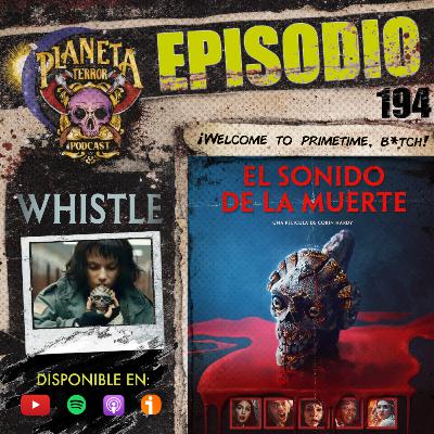 El Sonido de la Muerte (Whistle, 2026)
