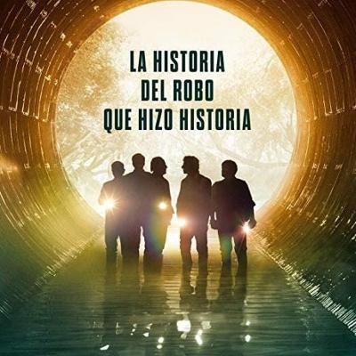 El Robo del Siglo