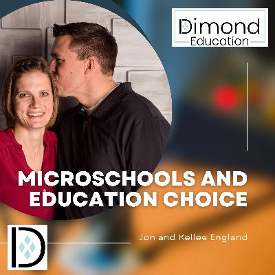 Microschooling and Utah Fits All Scholarship - Jon and Kellee England - Episode 20