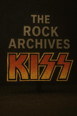 The Rock Archives eps 4 : KISS
