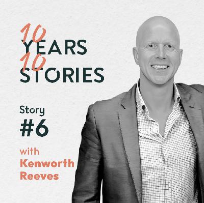 #10Years10Stories | Kenworth Reeves | Story #6 #10Years10Stories | Kenworth Reeves | Story #6