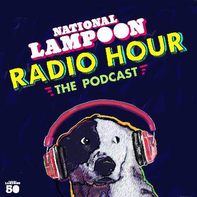 National Lampoon Radio Hour Live