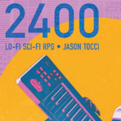 112: 2400 Lo-Fi Sci-Fi RPG 112: 2400 Lo-Fi Sci-Fi RPG