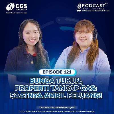 #121 - "Bunga Turun, Properti Tancap Gas: Saatnya Ambil Peluang!" #121 - "Bunga Turun, Properti Tancap Gas: Saatnya Ambil Peluang!"