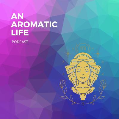 BONUS: Virgo Sign (Aug 23-Sept 22) - Aromatic Astrology