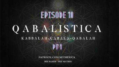 Qabalistica : Kabbalistic Frameworks: Jewish, Christian, Hermetic