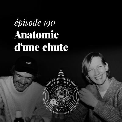 MM190: Réflections sur “Anatomie d’une chute” de Justine Triet