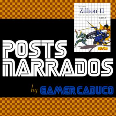 Posts Narrados #67 - Review - Zillion II: Tri-Formation (Master System)