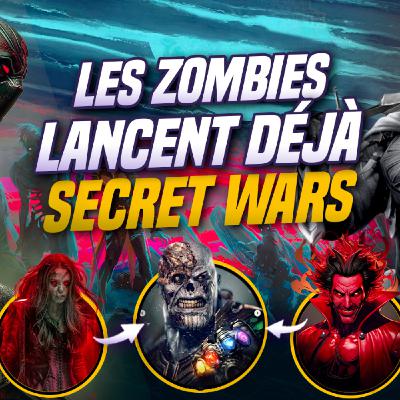MARVEL ZOMBIES Mène à Secret Wars ! Analyse et fin expliquée.