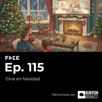 Cine en Navidad | Ep.115 | FASE24