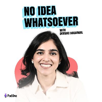 No Idea Whatsoever Podcast | Season 2 Trailer