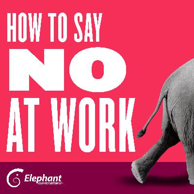 How to Say No at Work