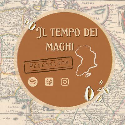 Parliamo di libri: Il tempo dei maghi