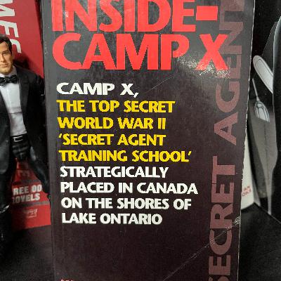 INTERVIEW : Inside Camp X INTERVIEW : Inside Camp X