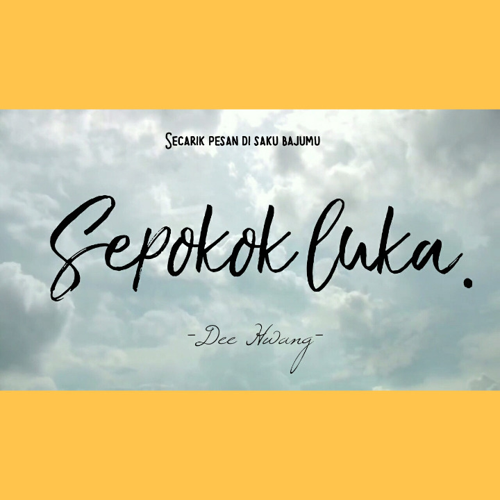Secarik Pesan di Saku Bajumu