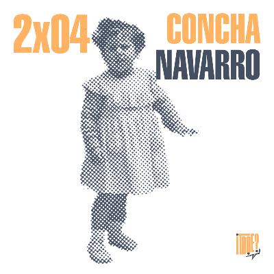 2x04 Concha Navarro, l'ofici del temps
