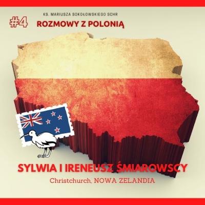 #4 Sylwia i Ireneusz ŚMIAROWSCY, Christchurch, NOWA ZELANDIA [podcast Jestem z POLSKI]