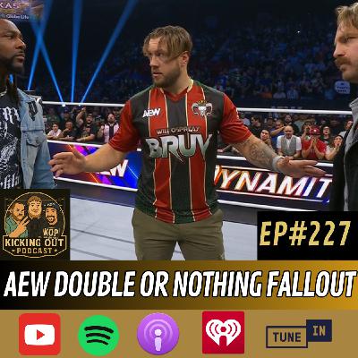 S5 Ep227: AEW Double or Nothing 2025 Fallout