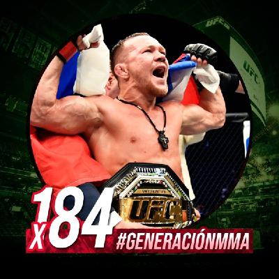 Generación MMA 4x44 | PETR YAN MATARÁ a STERLING - PREVIA UFC 273
