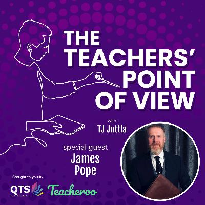 The Teachers' Point of View - James Pope