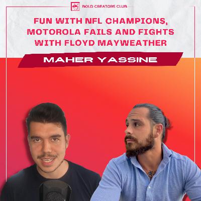 Maher Yassine: Fun with NFL champions, Motorola fails and fights with Floyd Mayweather