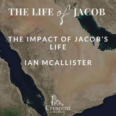 The Life of Jacob | Talk: 3/3 | Topic: The Impact of Jacob's Life | Speaker: Ian McAllister | 24.08.25 The Life of Jacob | Talk: 3/3 | Topic: The Impact of Jacob's Life | Speaker: Ian McAllister | 24.08.25